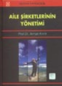 Aile Şirketlerinin Yönetimi