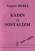 Kadın ve Sosyalizm