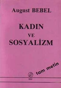 Kadın ve Sosyalizm