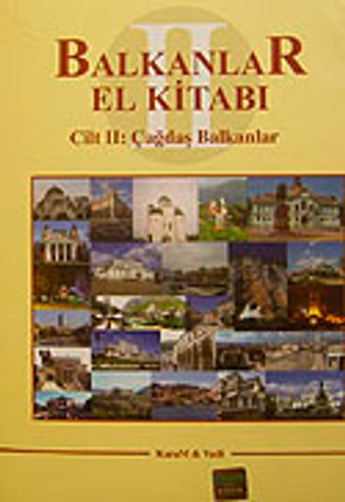Balkanlar El Kitabı II. Cilt Çağdaş Balkanlar