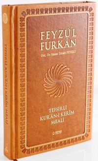 Feyzü'l Furkan Tefsirli Kur'an-ı Kerim Meali (Büyük Boy - Sadece Meal - Mıklepli) Taba