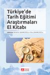 Türkiye’de Tarih Eğitimi Araştırmaları El Kitabı