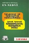 Tasavvuf ve Tarikatın Yenilenmesi-Ger&ccedil;ek Tasavvuf (3. hamur)