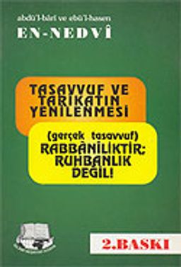 Tasavvuf ve Tarikatın Yenilenmesi-Gerçek Tasavvuf (1. hamur)