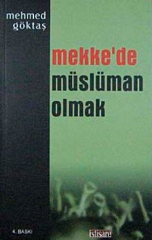 Mekke'de Müslüman Olmak