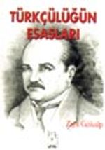 Türkçülüğün Esasları