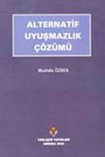 Alternatif Uyuşmazlık Çözümü