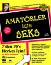 Amat&ouml;rler İ&ccedil;in Seks