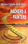 Hackers & Painters/Bilgisayar &Ccedil;ağından B&uuml;y&uuml;k Fikirler