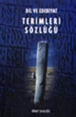 Dil ve Edebiyat Terimleri Sözlüğü