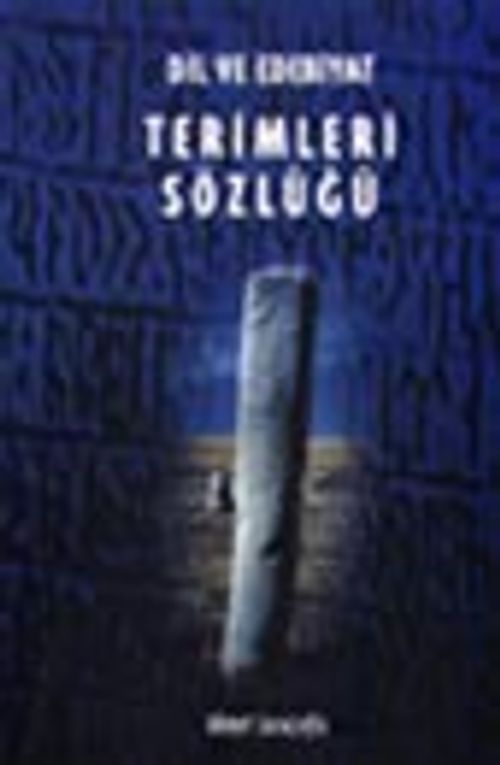 Dil ve Edebiyat Terimleri Sözlüğü