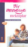 Bir Anneye Mektuplar