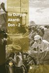 Ve Durgun Akardı Don-2. Cilt