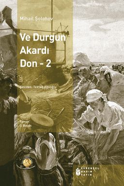 Ve Durgun Akardı Don-2. Cilt