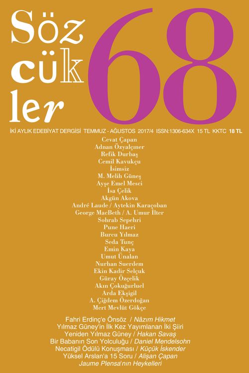 Sözcükler İki Aylık Edebiyat Dergisi Sayı:68 Temmuz-Ağustos 2017
