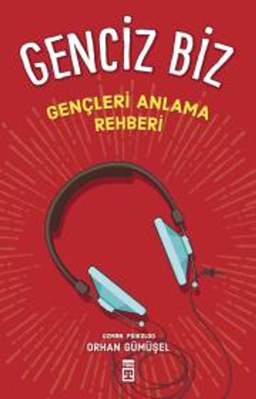Genciz Biz / Gençlik Psikolojisi