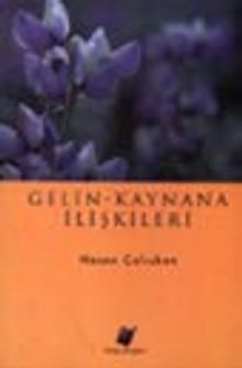 Gelin - Kaynana İlişkileri