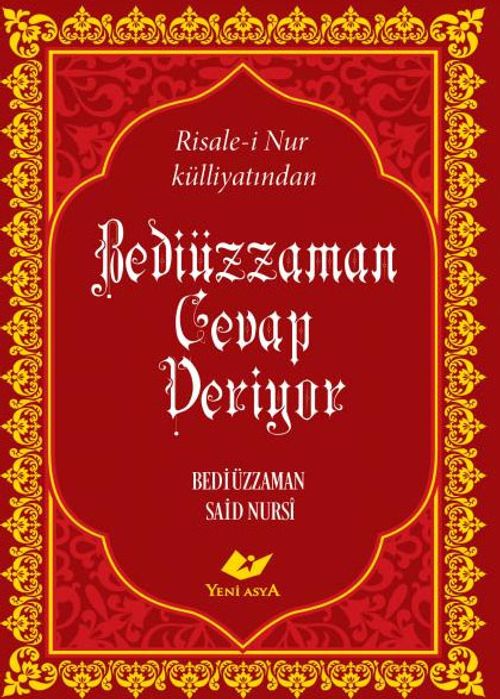 Bediüzzaman Cevap Veriyor