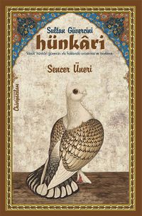 Sultan Güvercini: Hünkari