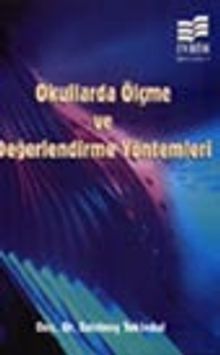 Okullarda Ölçme ve Değerlendirme Yöntemleri