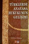 T&uuml;rklerde Anayasa Hukukunun Gelişimi