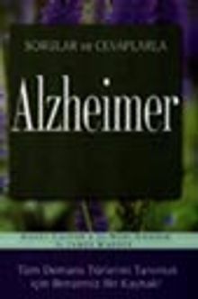 Sorular ve Cevaplarla Alzheimer