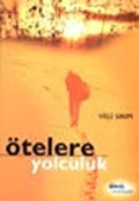 Ötelere Yolculuk