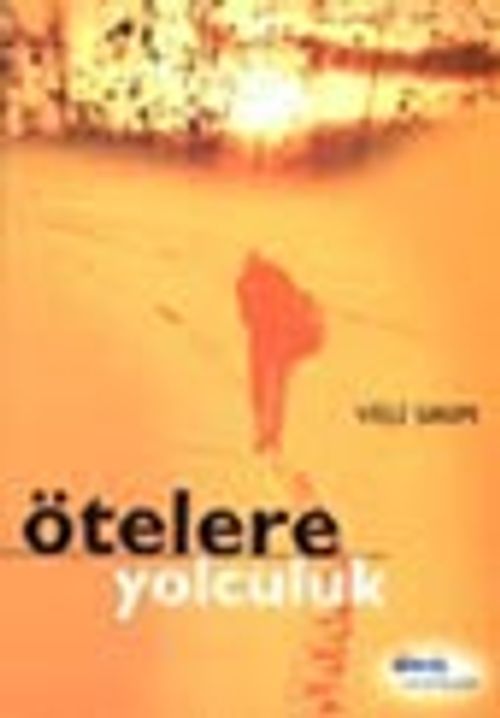 Ötelere Yolculuk