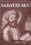 Sabatay Sevi İzmirli Meşhur Sahte Mesih Hakkında Bir Sosyal Araştırma