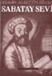 Sabatay Sevi İzmirli Meşhur Sahte Mesih Hakkında Bir Sosyal Araştırma