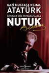 Nutuk-Gen&ccedil;ler İ&ccedil;in Fotoğraflarla