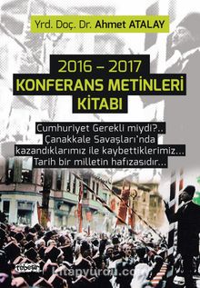 2016-2017 Konferans Metinleri Kitabı - Ahmet Atalay
