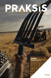 Praksis Üç Aylık Sosyal Bilimler Dergisi / Sayı:43