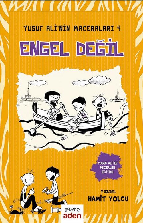 Yusuf Ali'nin Maceraları 4 Engel Değil