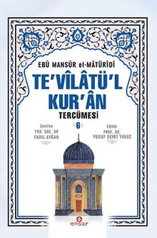 Te'vilatü'l Kur'an Tercümesi 6 - Ebu Mansur el-Matüridi