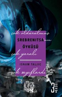 Srebrenitsa'nın Öyküsü