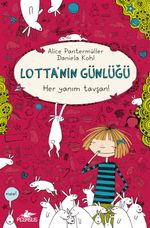Lotta'nın Günlüğü: Her Yanım Tavşan! Ciltli
