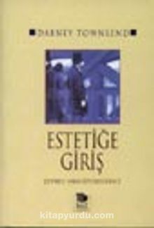 Estetiğe Giriş - Dabney Townsend