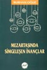 Mezartaşında Simgeleşen İnançlar