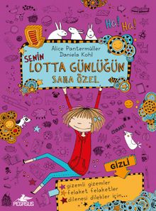 Senin Lotta Günlüğün Sana Özel
