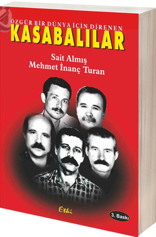 Kasabalılar & Özgür Bir Dünya için Direnen