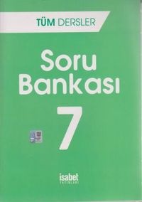 7. Sınıf Tüm Dersler Soru Bankası