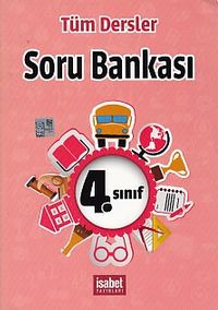 4. Sınıf Tüm Dersler Soru Bankası
