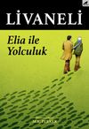 Elia İle Yolculuk