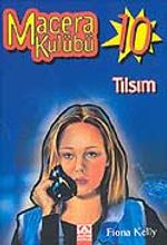 Macera Kulübü-10 Tılsım