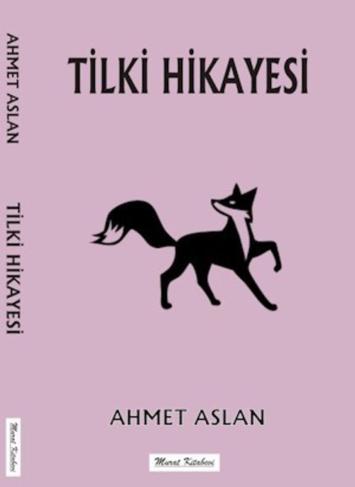 Tilki Hikayesi