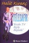 Telesafir "Bizde TV B&ouml;yle Başladı"