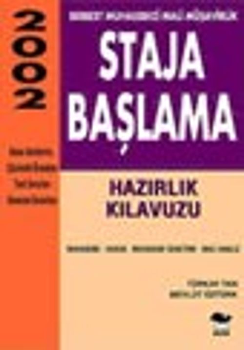 Staja Başlama Hazırlık Kılavuzu 2002
