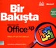 Bir Bakışta Microsoft Office XP