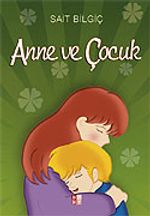 Anne ve Çocuk